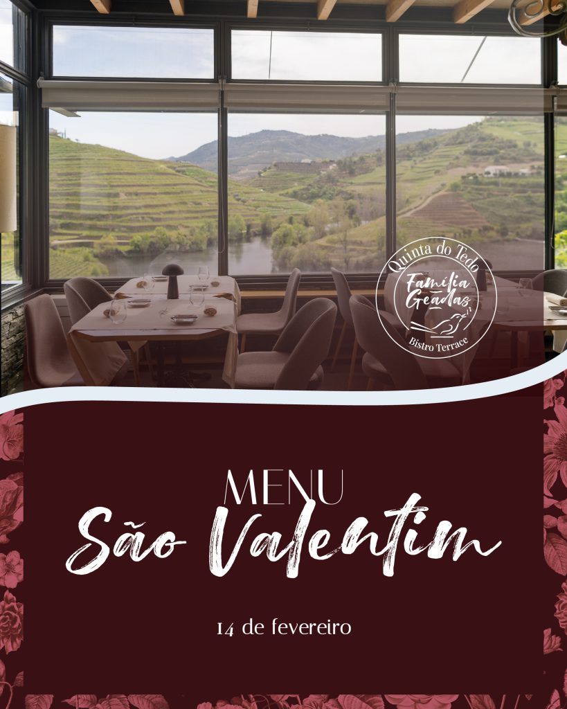 Bistro Terrace Quinta do Tedo – Menu São Valentim 2026